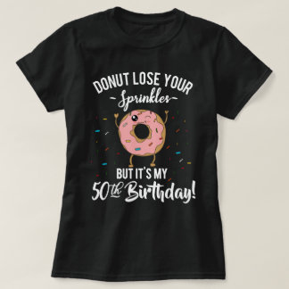 Camiseta 50.o Buñuelo divertido del cumpleaños cincuenta