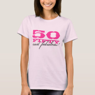 Camiseta 50.o ¡Camiseta del cumpleaños para las mujeres e
