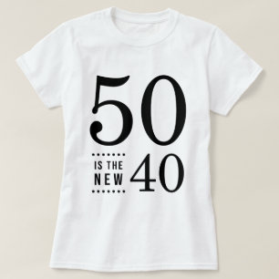 Camiseta 50.o El negro 50 del cumpleaños es los nuevos 40