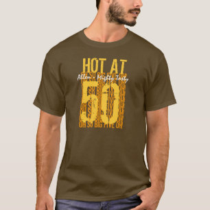 Camiseta 50.o Idea del regalo de cumpleaños caliente en el