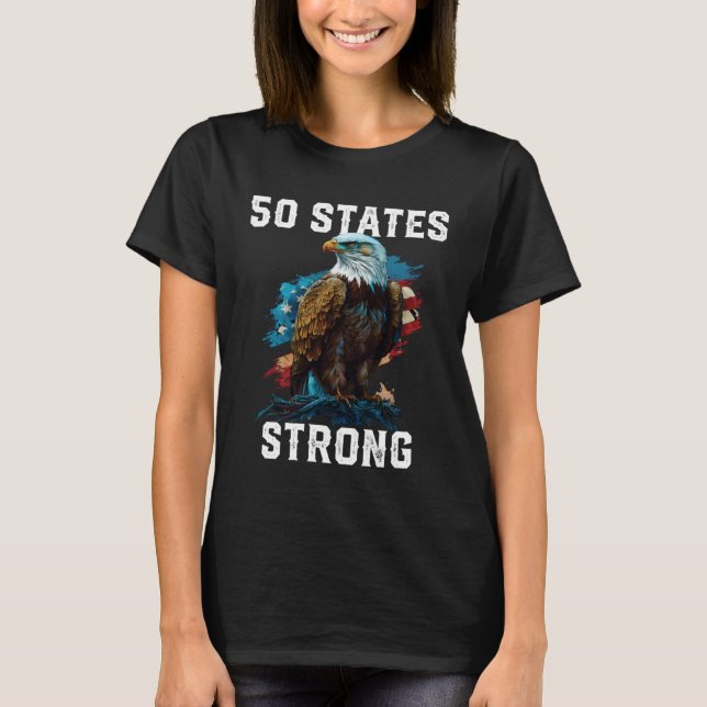 Camiseta 50 States Strong American Bald Eagle America 4th O (Anverso)