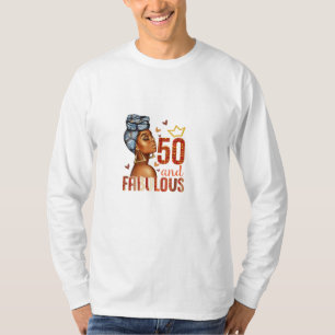 Camiseta 50 Y Fabulosas 50 Años Mujeres