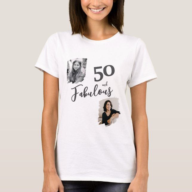 Camiseta 50 y fabuloso 2 Foto 50 cumpleaños (Anverso)