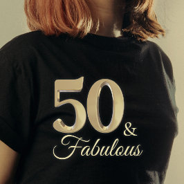 Camiseta 50 y fabuloso Chica de cumpleaños de oro