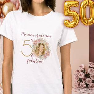 Camiseta 50 y Fabuloso Cumpleaños Foto Floral Rosa Dorado