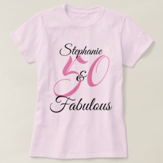 Camiseta 50 y Fabuloso Cumpleaños Personalizado Fiesta Rosa