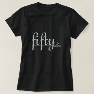 Camiseta 50 y FABULOSO guión plateado cumpleaños negro
