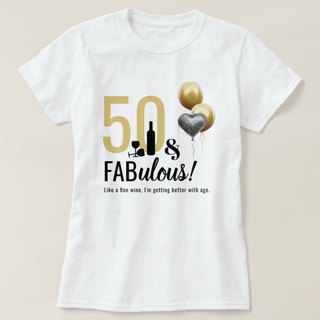 Camiseta 50 y fabuloso oro y cumpleaños moderno negro (Diseño del anverso)