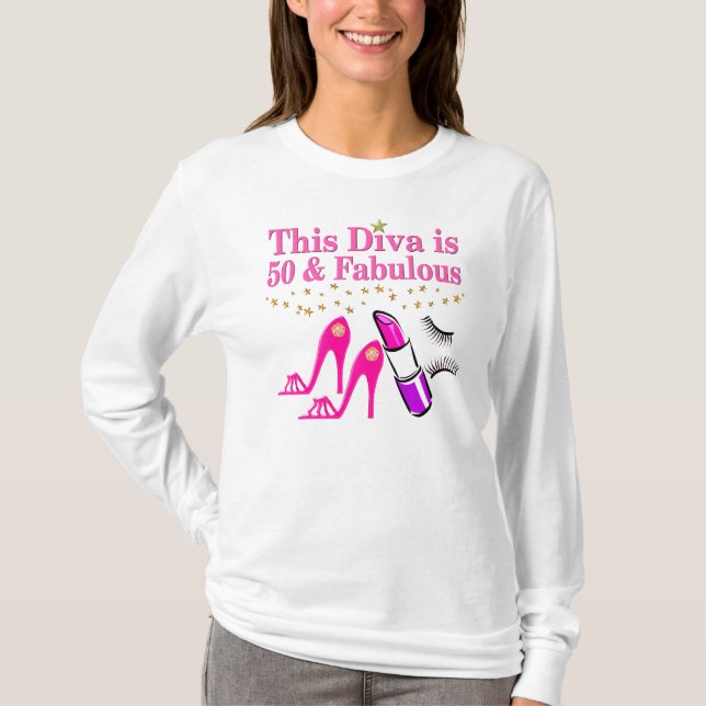 CAMISETA 50 Y FABULOUS DIVA (Anverso)