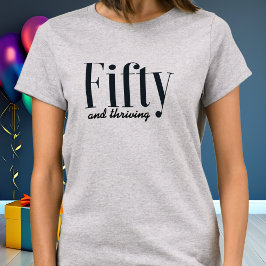 Camiseta 50 y Thriving Typography Simple Modern Personaliza