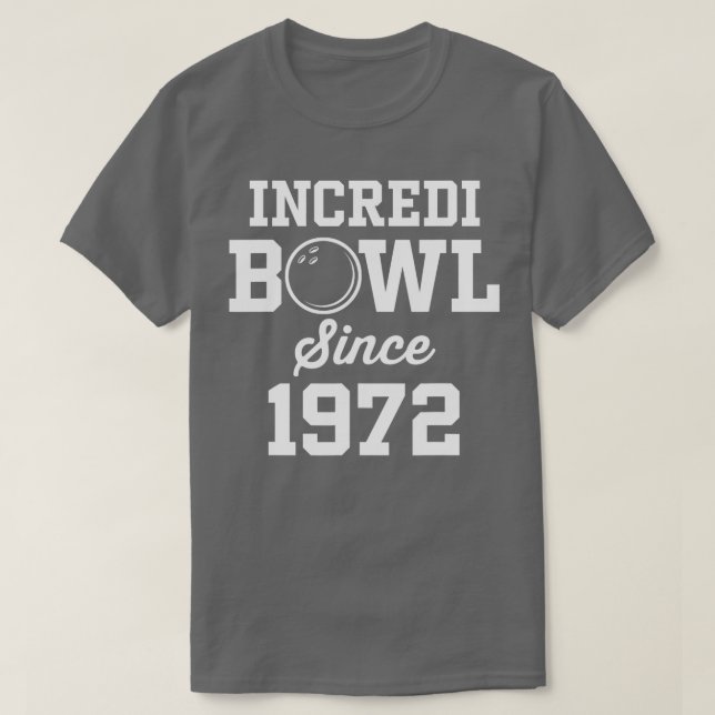 Camiseta 50 Year Old Bowler Bowling 1972 50th Birthday  (Diseño del anverso)