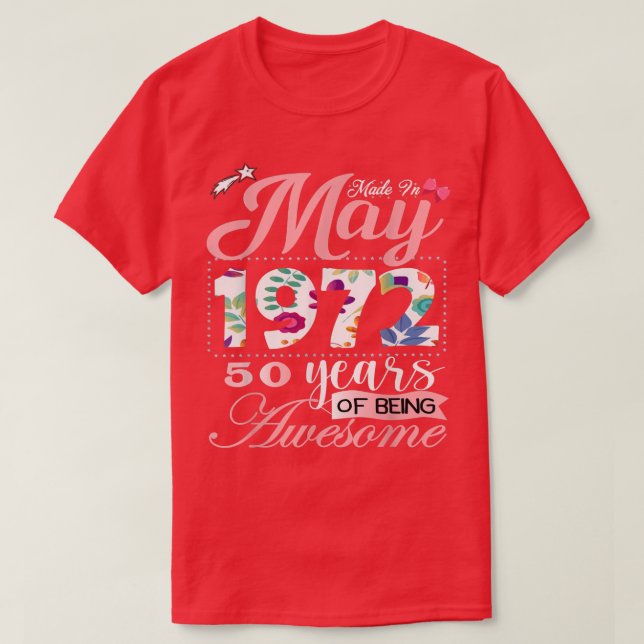 Camiseta 50 Year Old Made In May 1972 50th Birthday Women B (Diseño del anverso)