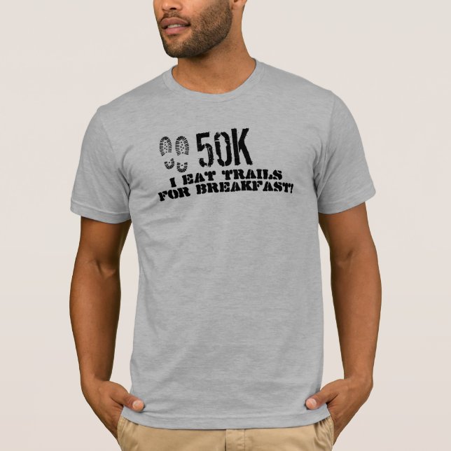 Camiseta 50K I comen los rastros para el desayuno (Anverso)