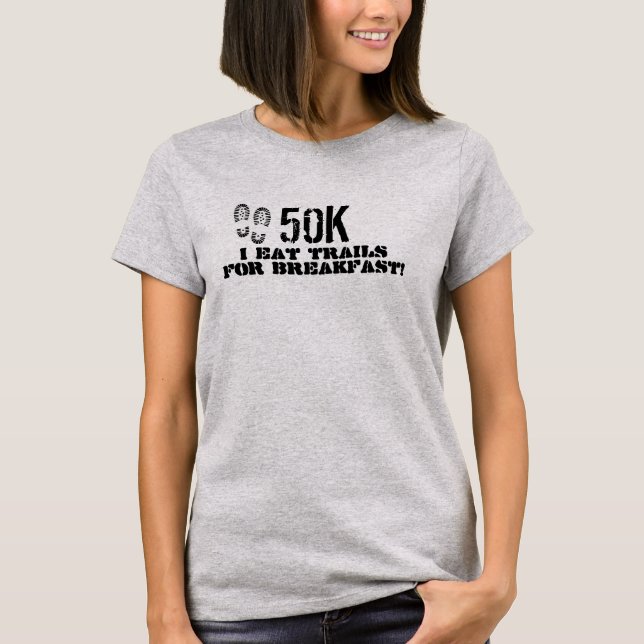 Camiseta 50K I comen los rastros para el desayuno (Anverso)
