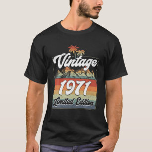 Camiseta 50Th Birthday Decoration Vintage 1971 Limited Edit