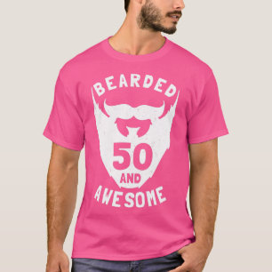 Camiseta 50th Birthday Gift Bearded 50 And Awesome