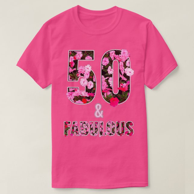 Camiseta 50th Birthday Gift Idea - 50 years old and Fabulou (Diseño del anverso)