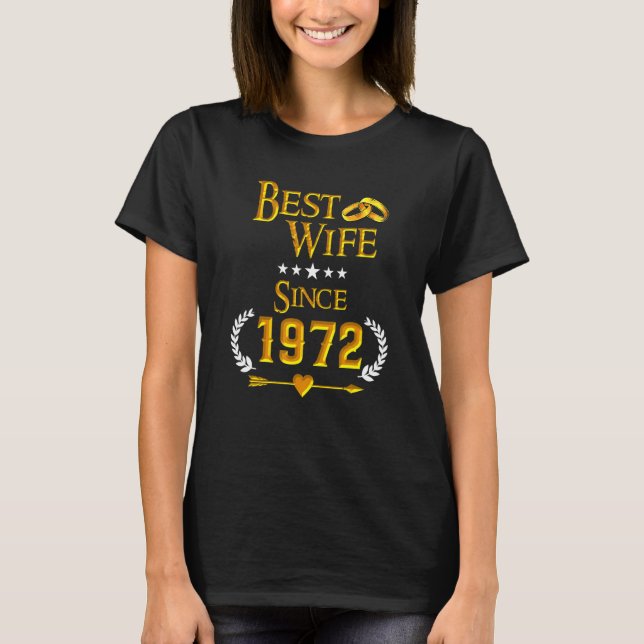 Camiseta 50th Wedding Anniversary Best Wife Since 1972 (Anverso)