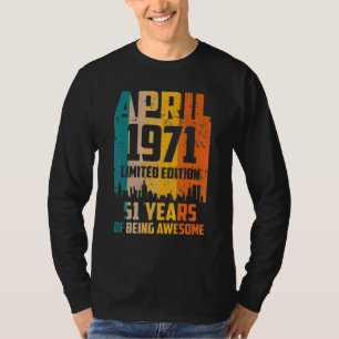 Camiseta 51º Cumpleaños 51 Años Sorprendentes Desde Abril D