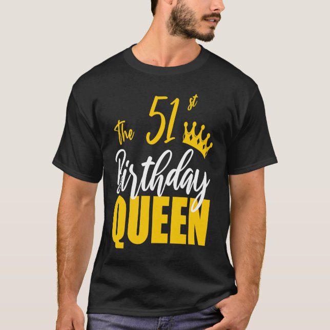 Camiseta 51 Aniversario de la Reina Feliz Cumpleaños Fiesta (Anverso)