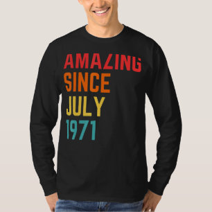 Camiseta 51 años de edad increíble desde julio de 1971 51º 