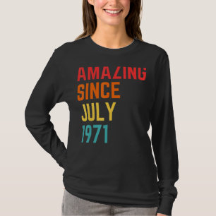Camiseta 51 años de edad increíble desde julio de 1971 51º 