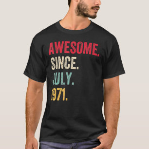 Camiseta 51 años de edad increíble desde julio de 1971 51º