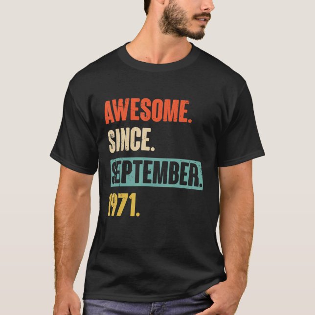 Camiseta 51 años de edad increíble desde septiembre (Anverso)