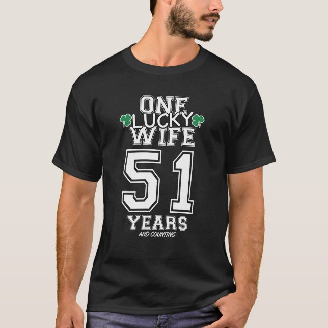 Camiseta 51 años de suerte esposa graciosa en el aniversari (Anverso)