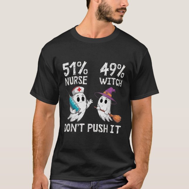 Camiseta 51% Enfermera 49% Bruja no la empuja (Anverso)