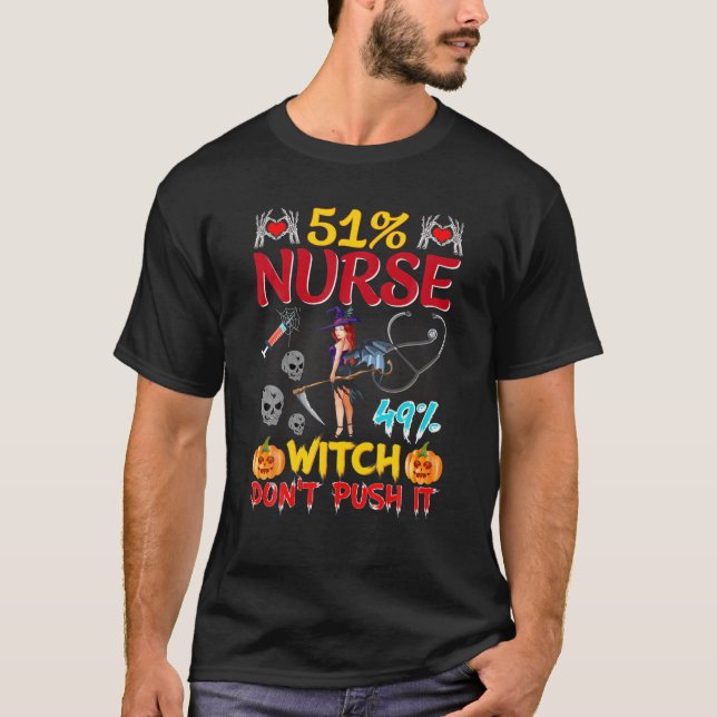 Camiseta 51% Enfermera 49% Bruja no la empuja NP RN Hallowe (Anverso)