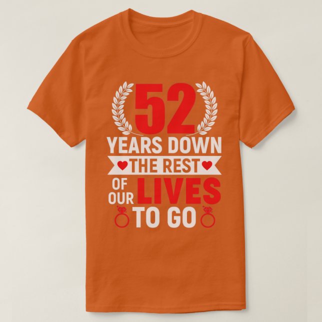 Camiseta 52 años antes del 52 aniversario Matrimonio G (Diseño del anverso)