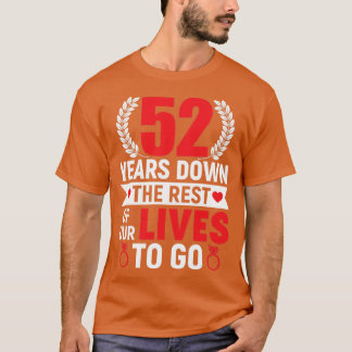 Camiseta 52 años antes del 52 aniversario Matrimonio G