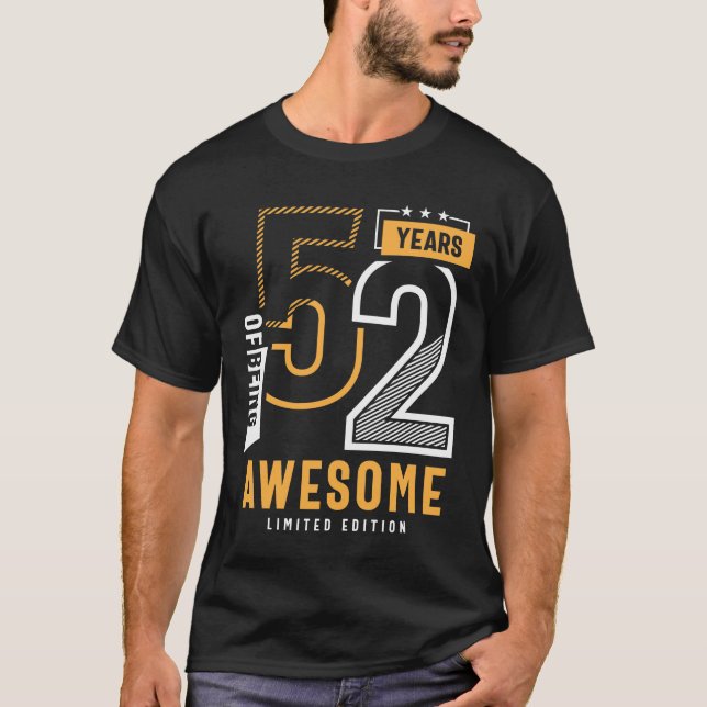 Camiseta 52 Years Of Being Awesome 52nd Birthday (Anverso)