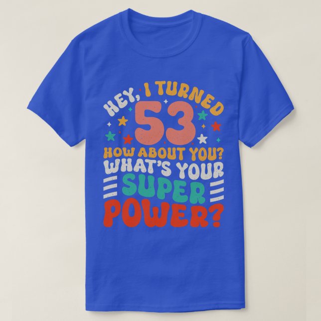 Camiseta 53.º cumpleaños 4 (Diseño del anverso)