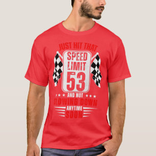 Camiseta 53.º Rótulo de límite de velocidad de cumpleaños d