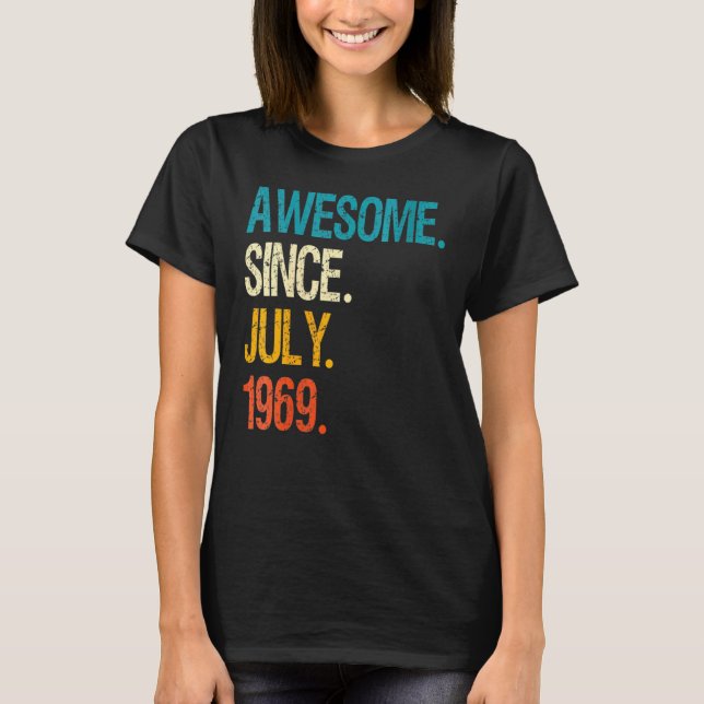 Camiseta 53 años de edad increíble desde julio de 1969 53º  (Anverso)