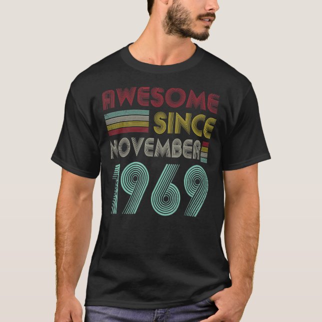 Camiseta 53 años de edad increíble desde noviembre de 1969  (Anverso)