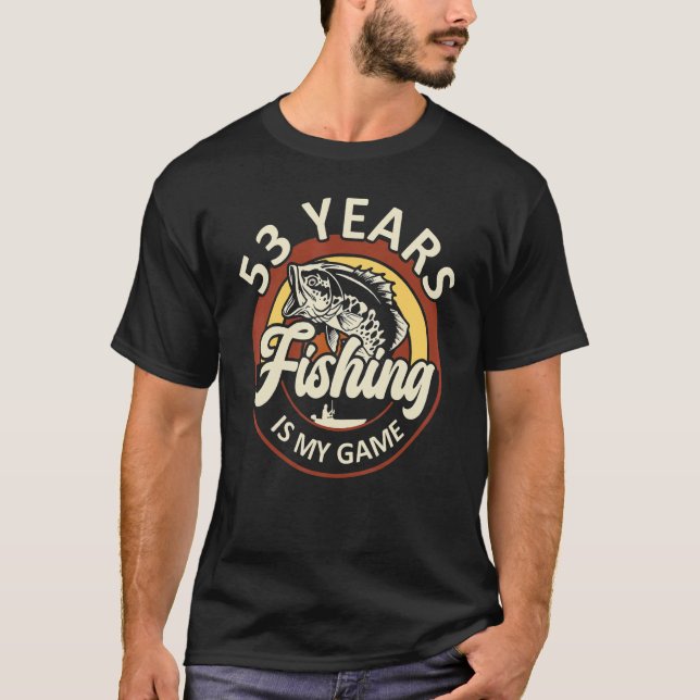 Camiseta 53 Años La Pesca Es Mi Juego Cumpleaños Temático d (Anverso)
