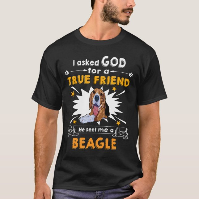 Camiseta 53 Le Preguntó A Beagle, Verdadero Amigo De Dios (Anverso)