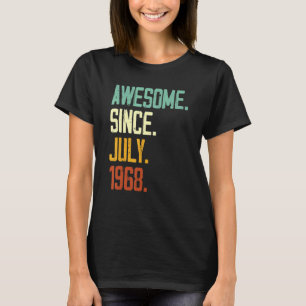 Camiseta 54º cumpleaños increíble desde julio de 1968 54 añ