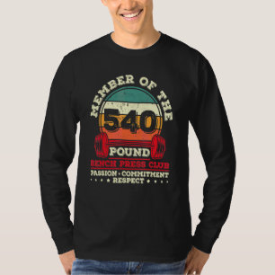 Camiseta 540 Libras Bench Press Weight Training Powerlifter