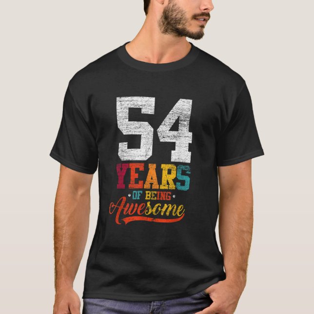 Camiseta 54 Años De Impresionantes Regalos 54 Años De Edad  (Anverso)