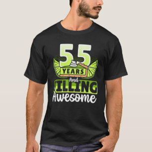 Camiseta 55 años llenando un maravilloso cumpleaños de pie 