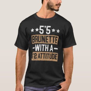 Camiseta 5'5 Brunette Con Una Hulona De Moda De 6'2 Ha
