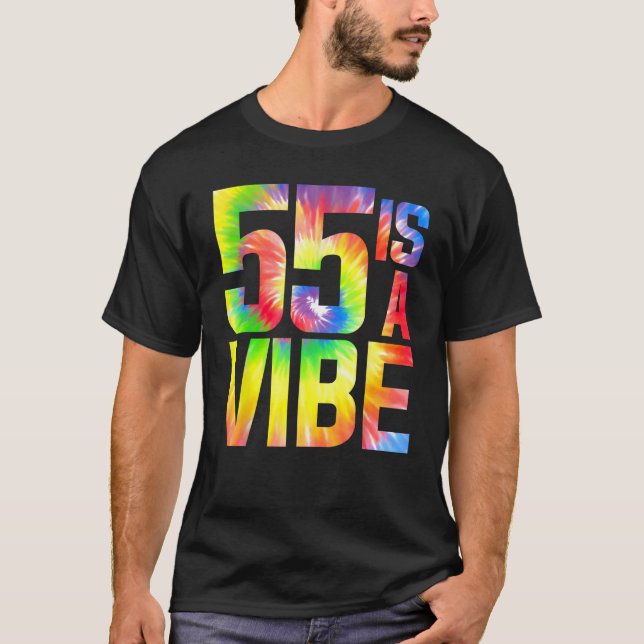 Camiseta 55 es un Vibe Funny Tie-dye Cumpleaños 55 Hombres  (Anverso)