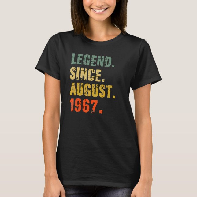Camiseta 55 Year Old 55th Birthday  Legend Since August 196 (Anverso)
