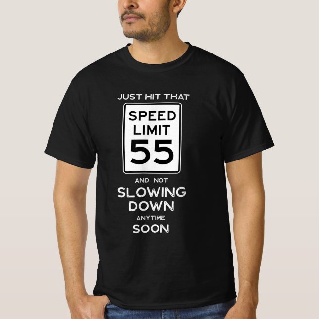Camiseta 55th Birthday Speed Limit Sign Auto Mechanic Car (Anverso)