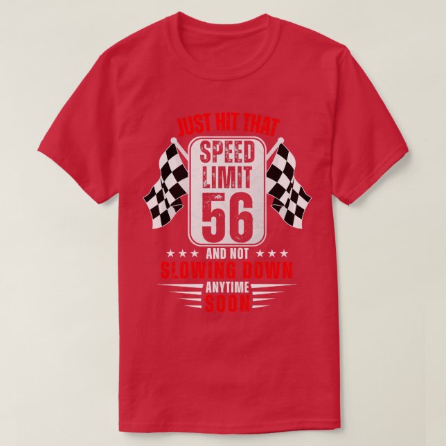 Camiseta 56.º Rótulo de límite de velocidad de cumpleaños d (Diseño del anverso)