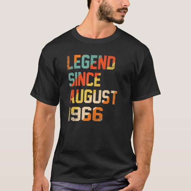 Camiseta 56 Years Old  Legend Since August 1966th Birthday (Anverso)